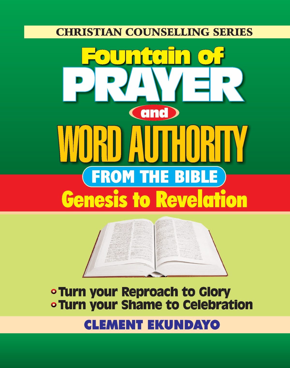 FOUNTAIN OF PRAYER AND WORD AUTHORITY FROM THE BIBLE