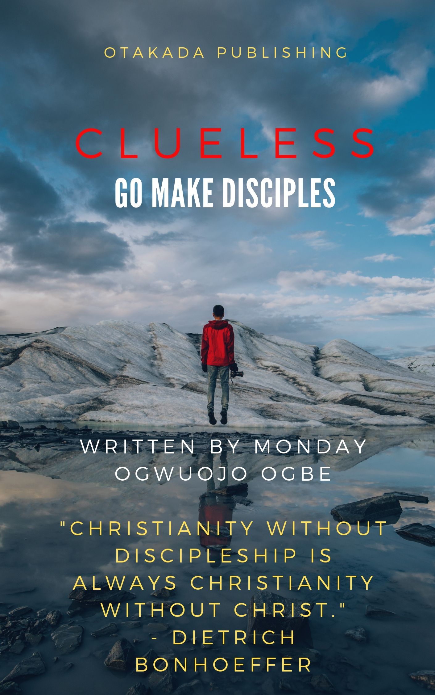 clueless go make disciples 1
