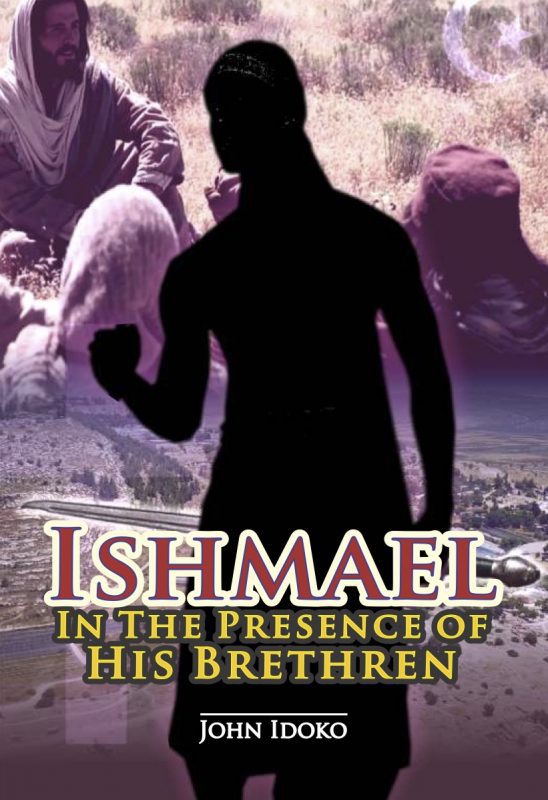 Ishmael in the presence of his brethren by John Idoko - Reaching out to Muslims