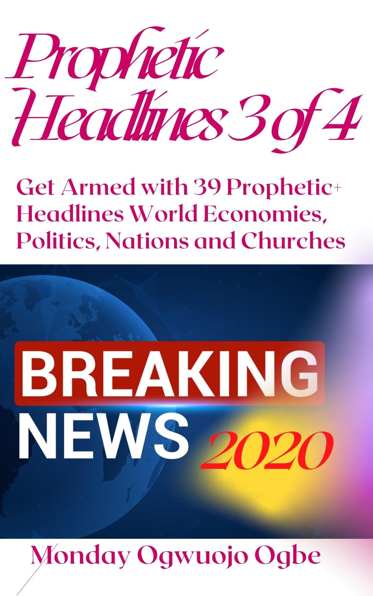 Prophetic headlines 3 of 4