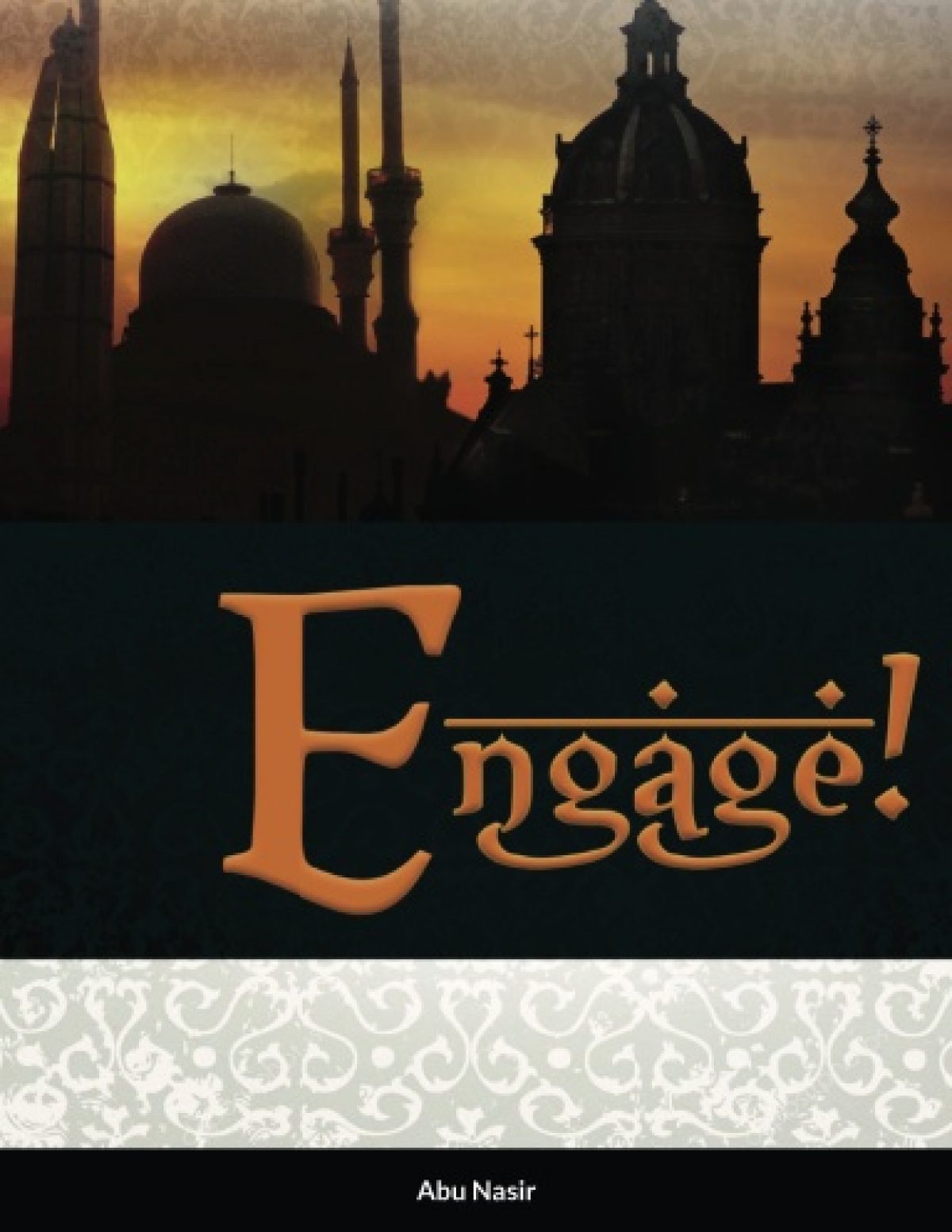 Engage - Abu Nasir - Paperback Edition - Reaching Muslims