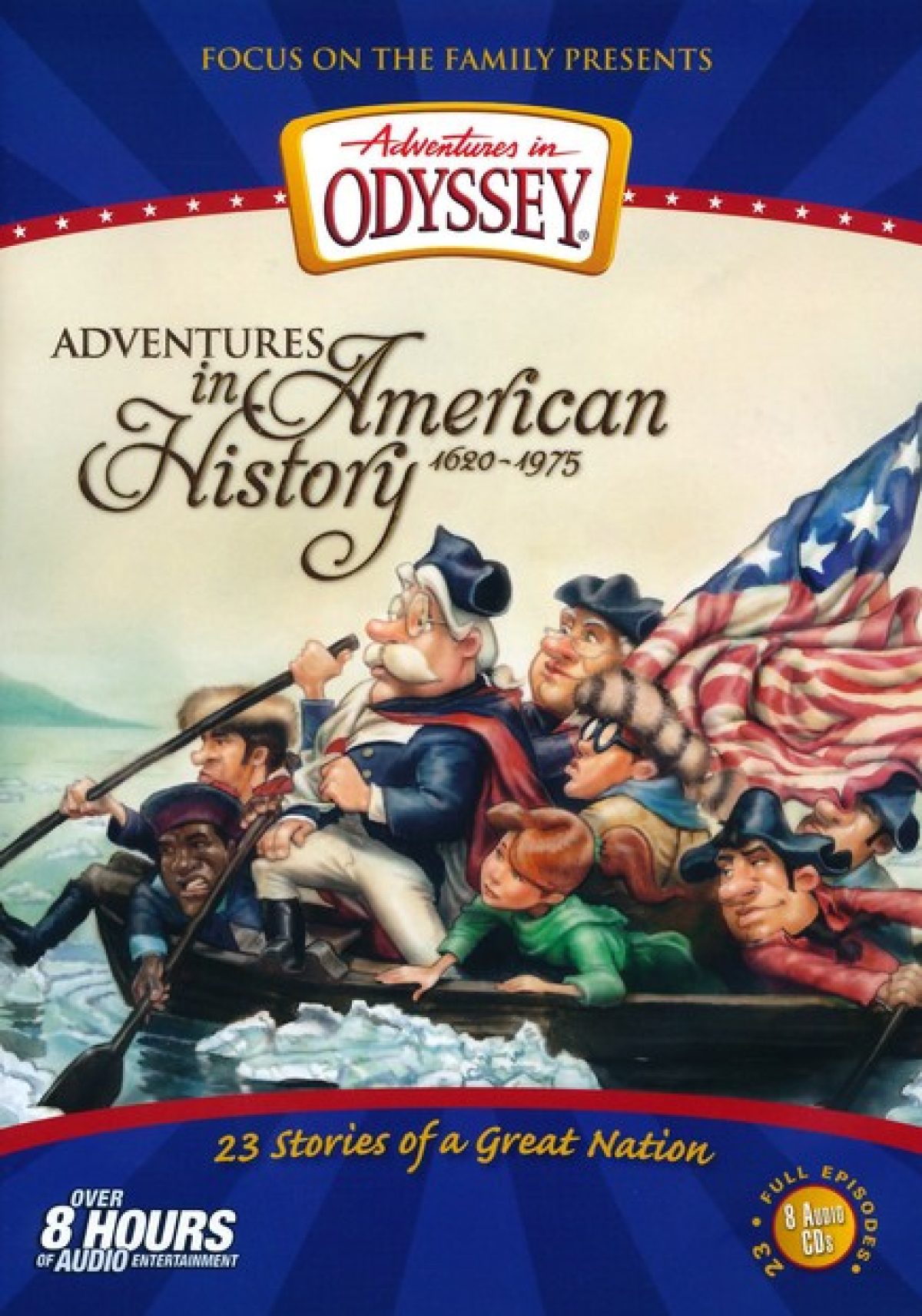 adventures in odyssey american history compilation 23 stories on 8 cds