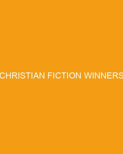 Christian Fiction Winners