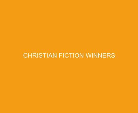 Christian Fiction Winners