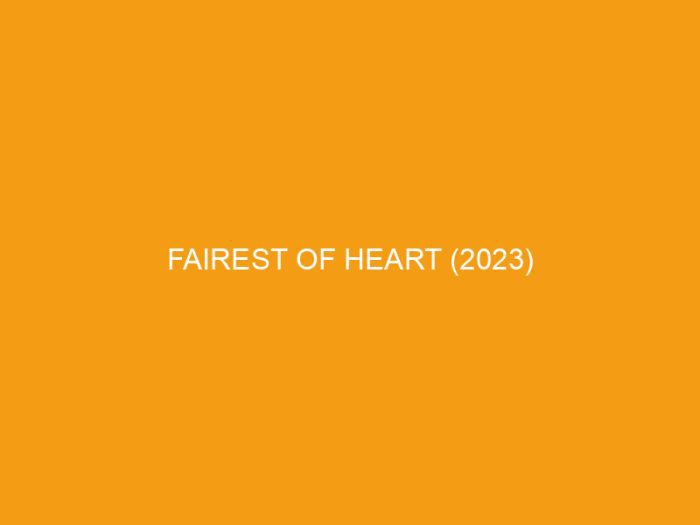 Fairest of Heart (2023) God's Eagle Ministries Christian Shop
