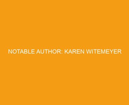 Notable author: Karen Witemeyer