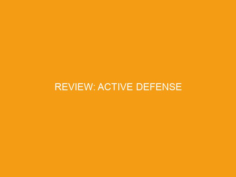 Review: Active Defense