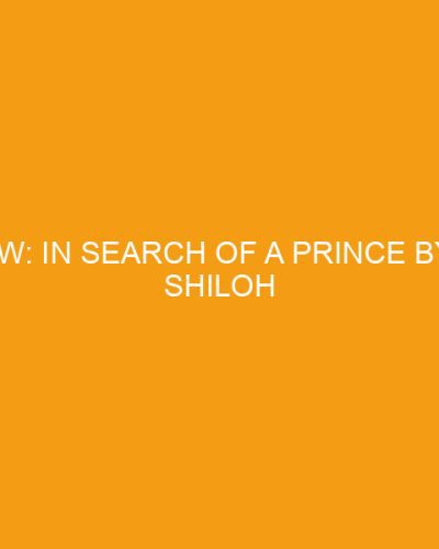 Review: In Search of a Prince by Toni Shiloh