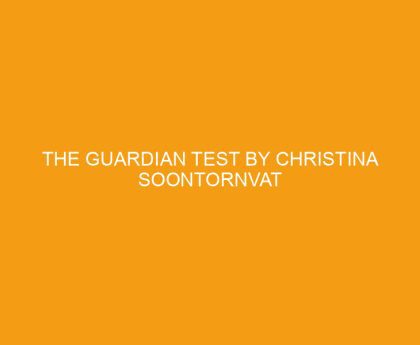 The Guardian Test by Christina Soontornvat