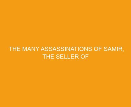 The Many Assassinations of Samir, the Seller of Dreams by Daniel Nayeri: A Book Discussion
