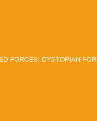 United Forces: Dystopian for Kids