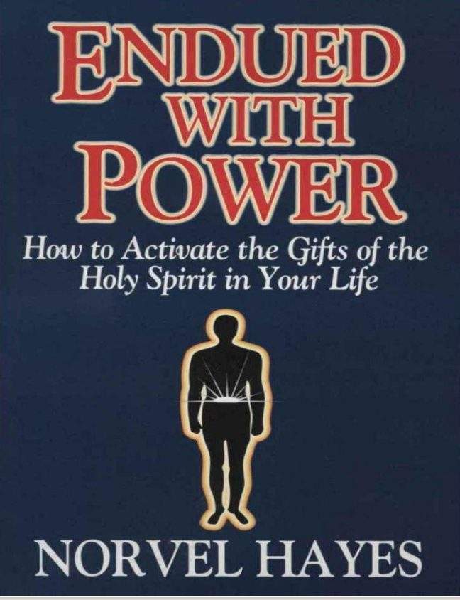 How to Activate the Gifts of the Holy Spirit in Your Life By Norvel Hayes 1