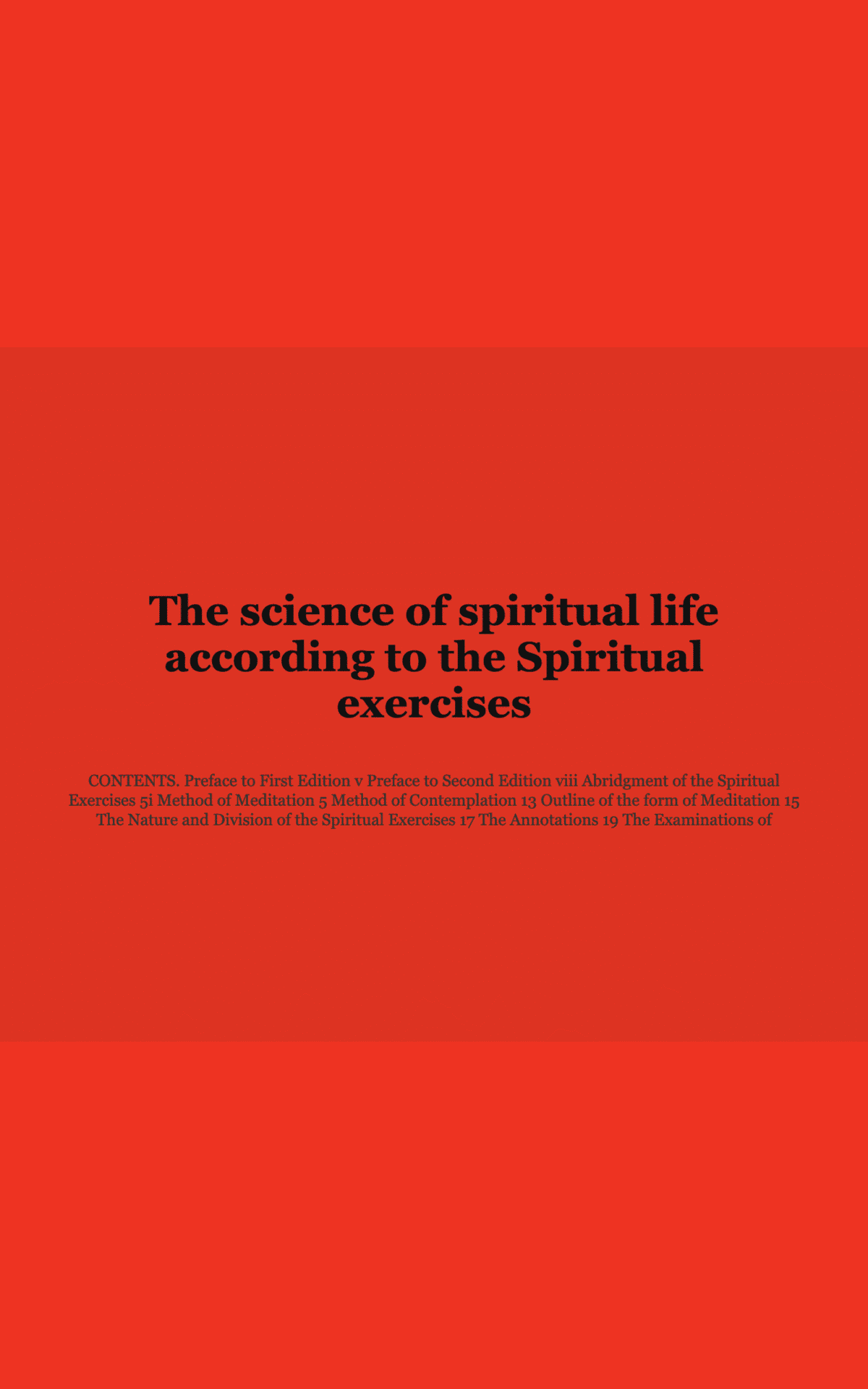 The science of spiritual life according to the Spiritual exercises Cover