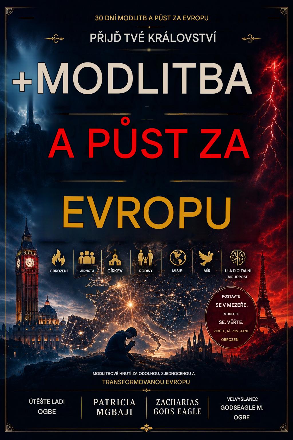 Pray4Nations: 30 DNÍ MODLITB A PŮSTU ZA EVROPU Téma: Přijď království tvé do Evropy Pray4Nations, série 2