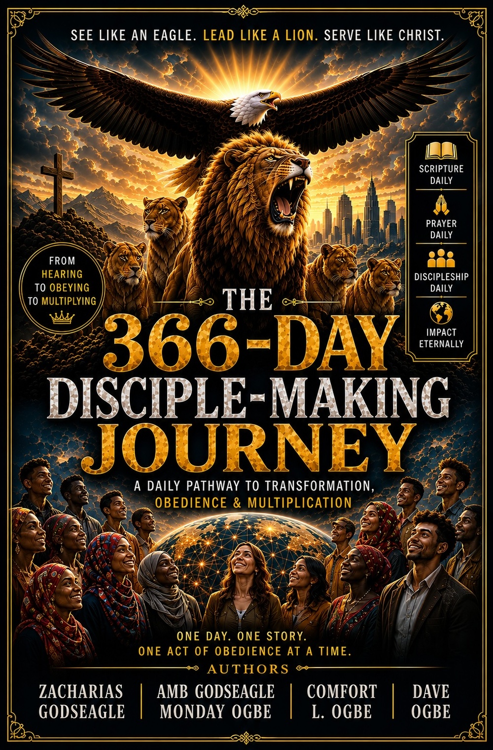 The 366-Day Disciple-Making Journey BOOK 1 — AWAKENING Into 31 Days of Stories Daily Devotions, Discovery Bible Study, Leadership Development, Spiritual Growth, Prayer, and Disciple Multiplication